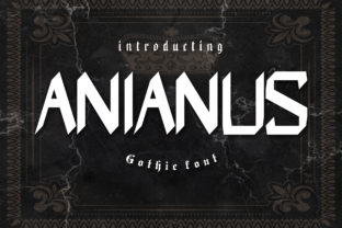 Anianus Font for Modern Craft Projects