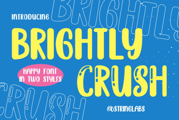 Brightly Crush: A Playful Font for Digital Branding