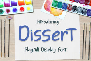 Bring Your Creations to Life with the Dissert Font