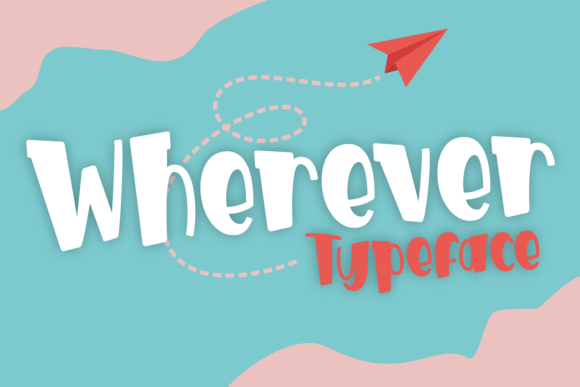 Wherever: The Font That Made My Brand Stand Out